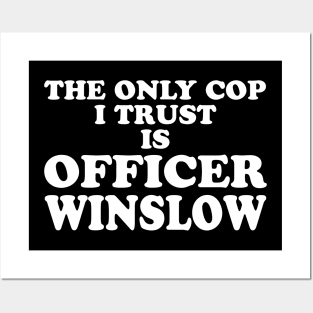 Officer Winslow Posters and Art